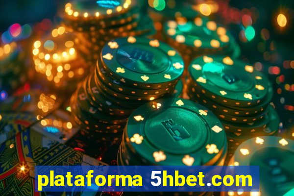 plataforma 5hbet.com